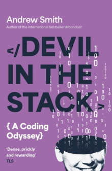 Devil in the Stack: A Coding Odyssey - Andrew Smith (Paperback) 11-09-2025 