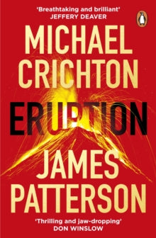 Eruption - James Patterson; Michael Crichton (Paperback) 08-05-2025 
