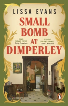 Small Bomb At Dimperley - Lissa Evans (Paperback) 14-08-2025 