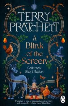 A Blink of the Screen: Collected Short Fiction - Terry Pratchett (Paperback) 03-04-2025 