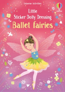 Little Sticker Dolly Dressing  Little Sticker Dolly Dressing Ballet Fairies - Fiona Watt; Lizzie Mackay (Paperback) 06-11-2025 