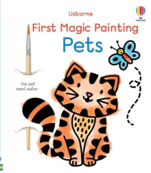 First Magic Painting  First Magic Painting Pets - Emily Ritson; Abigail Wheatley (Paperback) 05-12-2024 