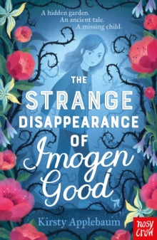 The Strange Disappearance of Imogen Good - Kirsty Applebaum (Paperback) 11-09-2025 