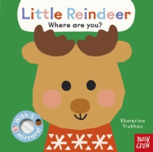 Baby Faces  Baby Faces: Little Reindeer, Where Are You? - Ekaterina Trukhan; Nosy Crow Ltd (Board book) 09-10-2025 