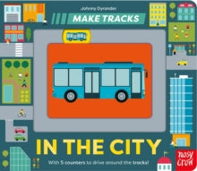 Make Tracks  Make Tracks: In the City - Johnny Dyrander (Board book) 11-09-2025 