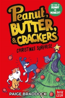 Peanut, Butter & Crackers  Christmas Surprise: A Peanut, Butter & Crackers story - Paige Braddock (Paperback) 09-10-2025 