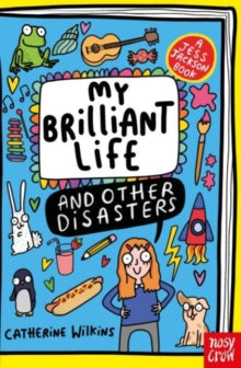 A Jess Jackson Book  My Brilliant Life and Other Disasters - Catherine Wilkins (Paperback) 05-06-2025 