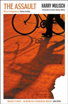 Serpent's Tail Classics  The Assault - Harry Mulisch; Thomas Harding (Paperback) 13-03-2025 