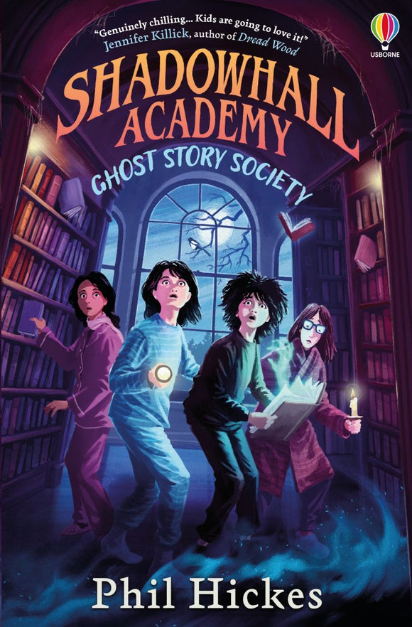 Shadowhall Academy  Shadowhall Academy: Ghost Story Society - Phil Hickes (Paperback) 13-02-2025 