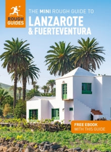 Mini Rough Guides  The Mini Rough Guide to Lanzarote and Fuerteventura: Travel Guide with eBook - Rough Guides; Phil Lee (Paperback) 01-02-2025 
