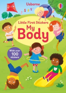 Little First Stickers  Little First Stickers My Body - Caroline Young; Anna Simeone (Paperback) 09-10-2025 