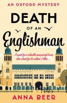 Death of an Englishman: An Oxford Mystery - Anna Beer (Paperback) 28-04-2025 