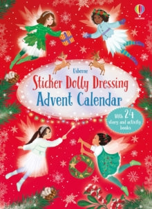 Sticker Dolly Dressing  Sticker Dolly Dressing Advent Calendar - Antonia Miller; Fiona Watt; Zanna Davidson; Katie Wood; Heather Burns; Kat Uno; Addy Rivera Sonda; Sylwia Filipczak (Book) 11-09-2025 