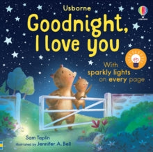 Twinkly Twinkly  Goodnight, I Love You - Sam Taplin; Jennifer A. Bell (Board book) 06-11-2025 