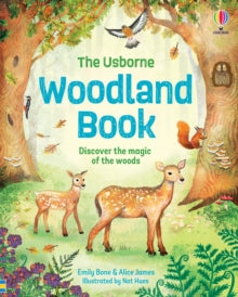 Nature Books  The Woodland Book - Alice James; Emily Bone; Nat Hues (Hardback) 11-09-2025 