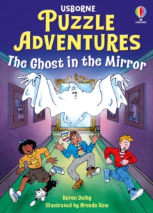 Puzzle Adventures  The Ghost in the Mirror - Karen Dolby; Brenda Haw (Paperback) 11-09-2025 