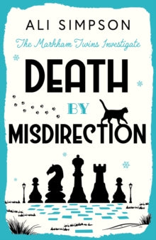 Death by Misdirection: The Markham Twins Investigate - Ali Simpson (Paperback) 28-11-2025 