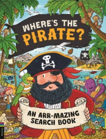 Search and Find Activity  Where's the Pirate?: An Arr-mazing Search Book - James Cottell (Paperback) 05-06-2025 