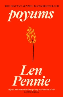 poyums - Len Pennie (Paperback / softback) 30-01-2025 Winner of Scots Book o the Year Scots Language Award 2024 (UK) and The British Book Awards - Discover Book of the Year 2025 (UK).