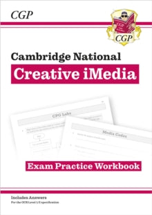 CGP Cambridge National  OCR Cambridge National in Creative iMedia: Exam Practice Workbook (includes answers) - Alex Brown; CGP Books (Paperback) 28-02-2024 