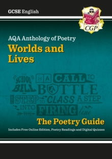 CGP AQA GCSE Poetry  GCSE English AQA Poetry Guide - Worlds & Lives Anthology inc. Online Edition, Audio & Quizzes - CGP Books; CGP Books (Mixed media product) 04-01-2024 