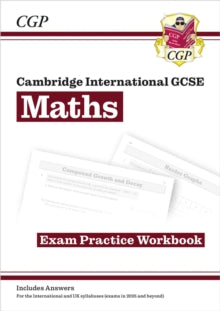 CGP Cambridge IGCSE  Cambridge International GCSE Maths Exam Practice Workbook: Core & Extended - CGP Books; CGP Books (Paperback) 03-01-2024 