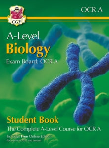 CGP OCR A A-Level Biology  A-Level Biology for OCR A: Year 1 & 2 Student Book with Online Edition - CGP Books; CGP Books (Mixed media product) 18-04-2024 