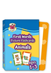 CGP Preschool Activity Books and Cards  First Words Picture Flashcards for Ages 1-3: Animals - CGP Books; CGP Books (Hardback) 14-05-2024 