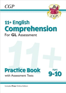 CGP GL 11+ Ages 9-10  11+ GL English Comprehension Practice Book & Assessment Tests - Ages 9-10 (with Online Edition) - CGP Books; CGP Books (Mixed media product) 19-08-2024 