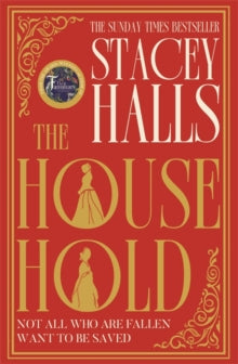 The Household: PRE-ORDER the highly anticipated, captivating new novel from the author of MRS ENGLAND and THE FAMILIARS - Stacey Halls (Hardback) 11-04-2024 