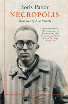 Canons  Necropolis - Boris Pahor; Michael Biggins; Alan Yentob (Paperback) 23-01-2020 