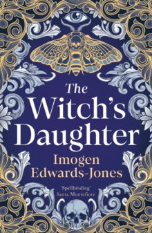 The Witch's Daughter - Imogen Edwards-Jones (Paperback) 10-10-2024 