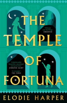 The Wolf Den Trilogy  The Temple of Fortuna: the dramatic final instalment in the Sunday Times bestselling trilogy - Elodie Harper (Paperback) 09-05-2024 
