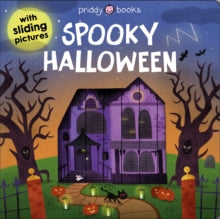 Sliding Pictures  Spooky Halloween - Priddy Books (Board book) 17-08-2021 