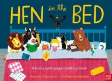 Hen in the Bed - Katrina Charman; Guilherme Karsten; Katy Ashworth; Kristin Atherton (Paperback) 14-03-2024 
