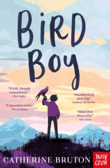 Bird Boy - Catherine Bruton (Paperback) 09-05-2024 