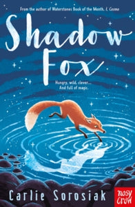 Shadow Fox - Carlie Sorosiak (Paperback) 11-04-2024 