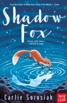 Shadow Fox - Carlie Sorosiak (Paperback) 11-04-2024 