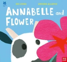 National Trust: Annabelle and Flower - Em Lynas; Anuska Allepuz (Paperback) 13-02-2025 