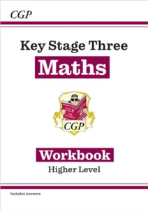 KS3 Maths Workbook (with Answers) - Higher - CGP Books; CGP Books (Paperback) 14-12-1999 
