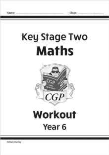 KS2 Maths Workout - Year 6 - William Hartley (Paperback) 25-10-2001 