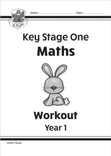 KS1 Maths Workout - Year 1 - William Hartley (Paperback) 31-10-2001 