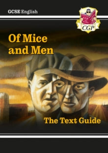 GCSE English Text Guide - Of Mice & Men - CGP Books; CGP Books (Paperback) 31-08-2002 