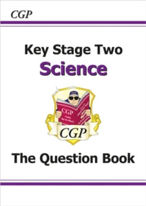 KS2 Science Question Book - CGP Books; CGP Books (Paperback) 01-02-1999 