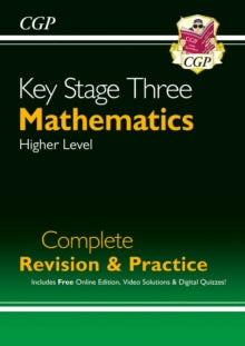 KS3 Maths Complete Revision & Practice - Higher (with Online Edition) - CGP Books; CGP Books (Paperback) 30-07-2004 
