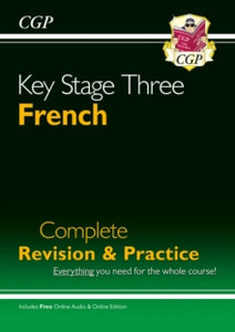 New KS3 French Complete Revision & Practice with Free Online Audio - CGP Books; CGP Books (Mixed media product) 08-05-2006 