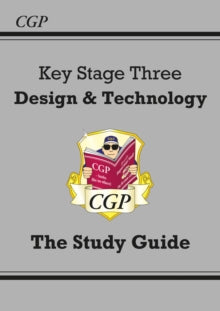 CGP KS3 Study Guides  KS3 Design & Technology Study Guide - CGP Books; CGP Books (Paperback) 16-01-2015 