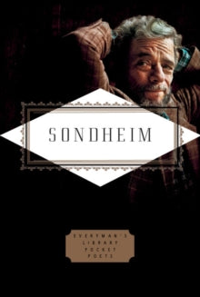 Everyman's Library POCKET POETS  Sondheim: Lyrics - Peter Gethers; Russell Perreault; Stephen Sondheim (Hardback) 05-03-2020 
