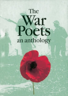 The War Poets - English: An Anthology - Various (Paperback) 12-05-2009 