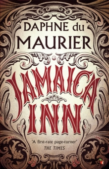 Virago Modern Classics  Jamaica Inn - Daphne Du Maurier; Sarah Dunant; Sarah Dunant (Paperback) 06-03-2003 